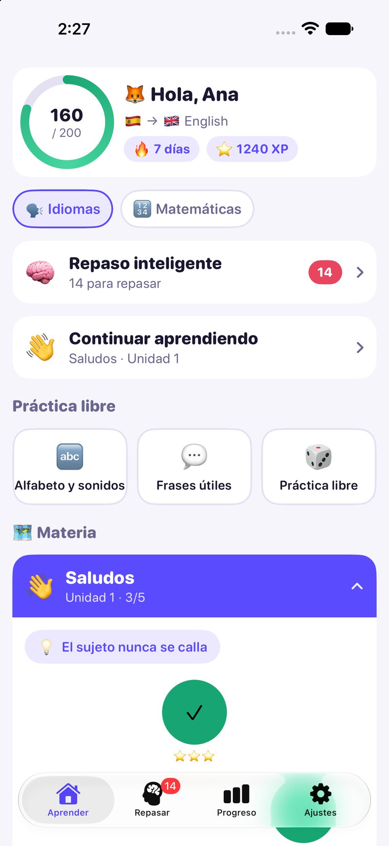 Inicio: racha, XP, repaso inteligente y por dónde ibas